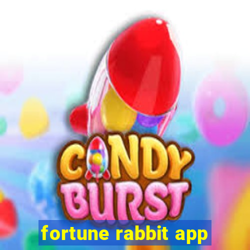 fortune rabbit app